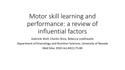 Motor skill learning and performance