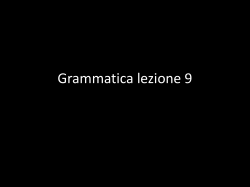 Grammatica lezione 9 - Dipartimento di Scienze Umane per la