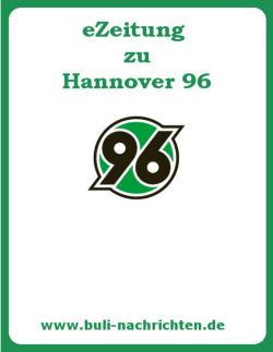Hannover 96 - eZeitung von buli-nachrichten.de [Fr, 08 Jul 2016]