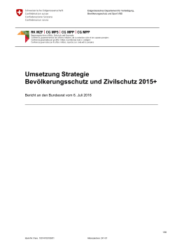 Umsetzung Strategie Bevölkerungsschutz und Zivilschutz 2015+