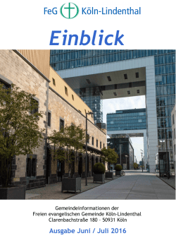 Einblick JuniJuli HP - FeG K&ouml;ln Lindenthal