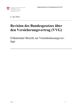 Revision des Bundesgesetzes über den Versicherungsvertrag (VVG