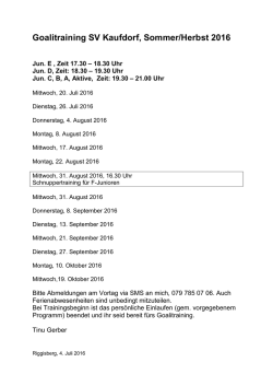 Goalitraining SV Kaufdorf, Sommer/Herbst 2016