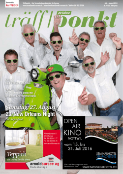 Juli / August 2016 - Am Samstag, 2. Juli, steigt das St&auml;dtli