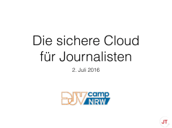 DJV Barcamp Vortrag &uuml;ber die sichere Cloud - Journalisten