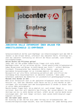 Jobcenter Halle informiert &uuml;ber Urlaub f&uuml;r