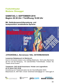 Freilichttheater Madame Bissegger SAMSTAG, 3. SEPTEMBER