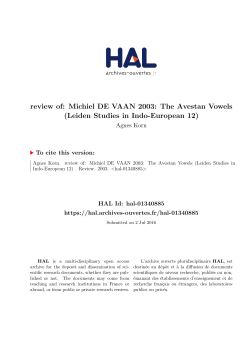 review of: Michiel DE VAAN 2003: The Avestan Vowels