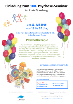 Einladung 100. PSE - 13. Juli 2016 - Psychose