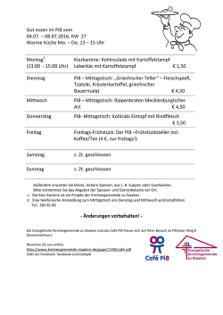 Gut essen im Pi8 vom 04.07. &ndash; 08.07.2016, KW 27 Warme K&uuml;che