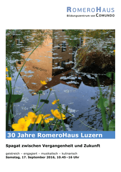 ROMEROHAUS 30 Jahre RomeroHaus Luzern