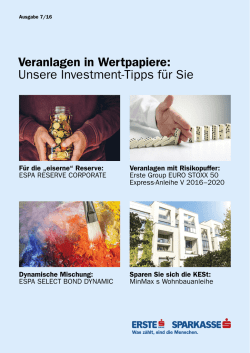Veranlagen in Wertpapiere: Unsere Investment-Tipps