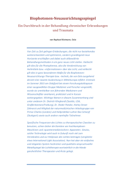 Informationen zur Biophotonen Neuausrichtung hier als