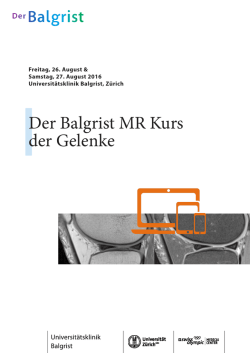 Der Balgrist MR Kurs der Gelenke