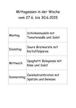 Mittagessen in der Woche vom 27.6. bis 30.6.2015