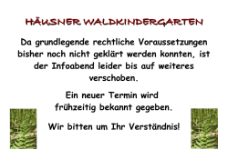 H&Auml;USNER WALDKINDERGARTEN
