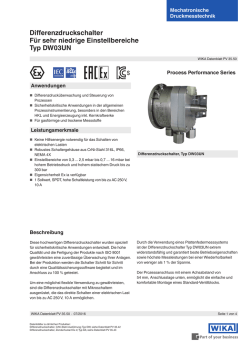 Differenzdruckschalter F&uuml;r sehr niedrige Einstellbereiche