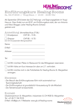 Einf&uuml;hrungskurs Healing-Rooms - Glaubenszentrum St. Margrethen