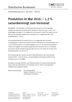 Produktion im Mai 2016: – 1,3 % saisonbereinigt zum Vormonat