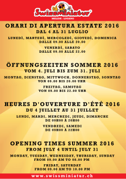 orari di apertura estate 2016 öffnungszeiten sommer 2016 heures d
