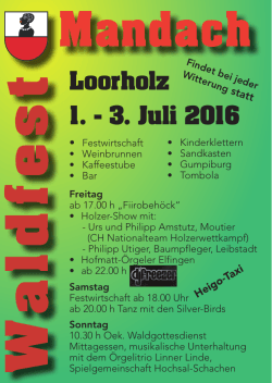 Loorholz 1. - 3. Juli 2016