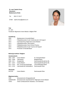 Dr. med. Sophie Druey Oberärztin Medizinische Klinik Tel. 062 311