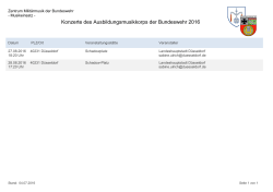 Übersicht der Konzerte des AusbMusKorpsBw (Stand 04.07.2016)