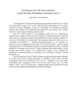 Ein Potpourri aus `s&uuml;&szlig;` und `schleimig`: Caland