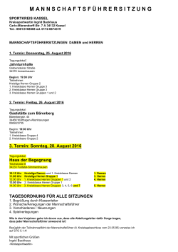Die Verlegungssitzungen