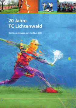 TC Lichtenwald Magazin 2016 - beim Tennisclub Lichtenwald
