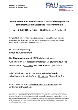 Die Zwischenpr&uuml;fung findet im Audimax statt. Die Abschlussklausur