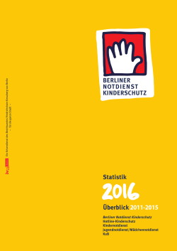 BERLINER NOTDIENST KINDERSCHUTZ Statistik Überblick 2011