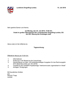 Landkreis Dingolfing-Landau 15. Juli 2016 Sehr geehrte Damen