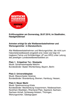 Information zur Er&ouml;ffnungsfeier am Donnerstag, 28.07.2016, im