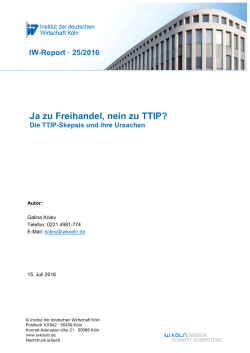 Ja zu Freihandel, nein zu TTIP? - Institut der deutschen Wirtschaft Köln