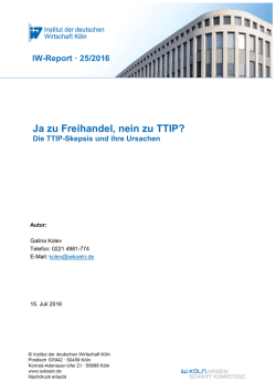 Ja zu Freihandel, nein zu TTIP? - Institut der deutschen Wirtschaft K&ouml;ln