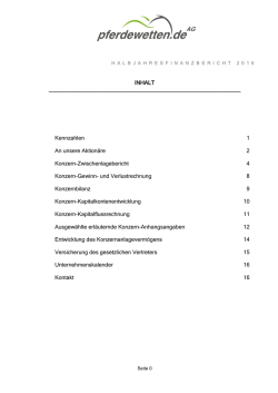 INHALT Kennzahlen 1 An unsere Aktion&auml;re 2 Konzern