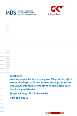 Richtlinien zum Verfahren der Feststellung von Pflegebed&uuml;rftigkeit