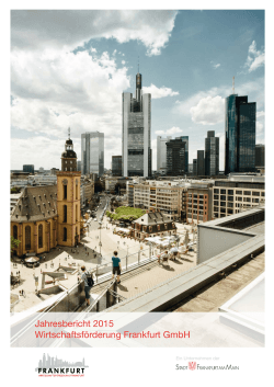 Jahresbericht 2015 Wirtschaftsförderung Frankfurt GmbH