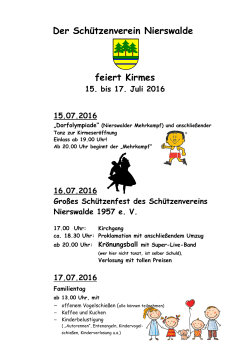 Der Schützenverein Nierswalde feiert Kirmes 15. bis 17. Juli 2016