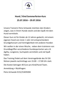 Hund / Kind Sommerferien-Kurs 25.07.2016 &ndash; 29.07