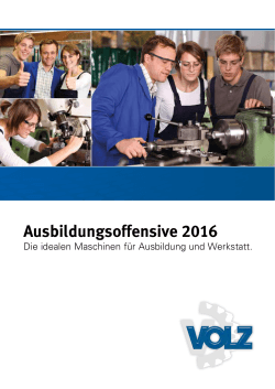 Ausbildungsoffensive 2016 - VOLZ Werkzeugmaschinen