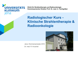 Radiologischer Kurs - Klinik für Strahlentherapie und Radioonkologie