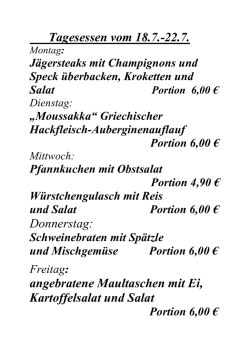 Tagesessen von Montag 18.7. bis Freitag 22.7.