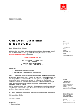 Gute Arbeit – Gut in Rente E I N L A D U N G - IG Metall