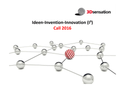 Ideen‐Invention‐Innovation (I³) Call 2016