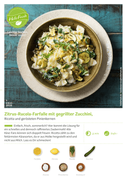 Zitrus-Rucola-Farfalle mit gegrillter Zucchini