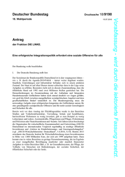 Eine erfolgreiche Integrationspolitik erfordert eine soziale Offensive