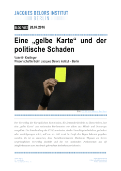 Eine &bdquo;gelbe Karte&ldquo; und der politische Schaden