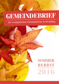 GEMEINDEBRIEF - Evang.-Luth. Christuskirche Straubing